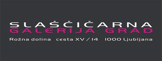 Slascicarna Galerija Grad